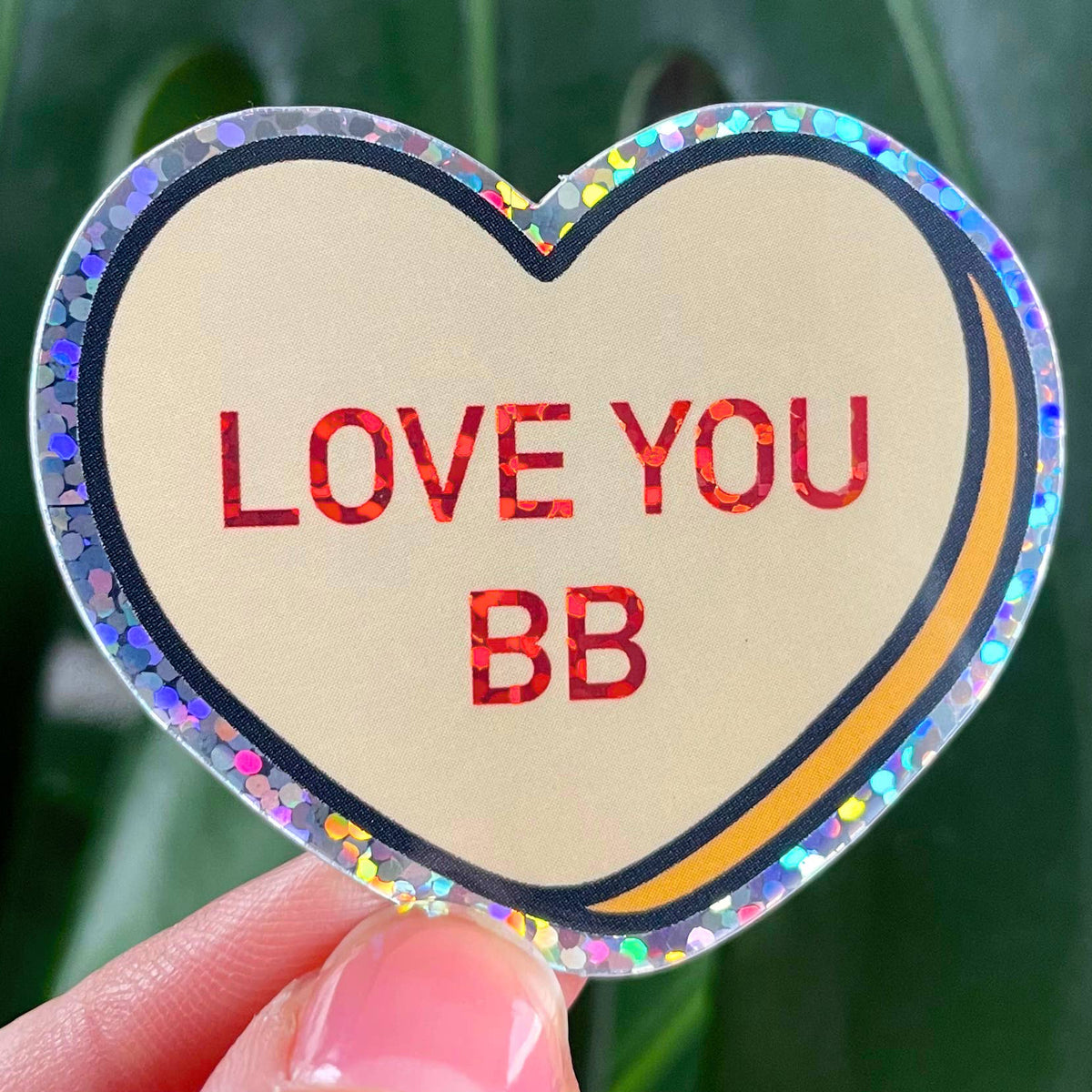 Love You BB Conversation Heart Valentine’s Glitter Sticker