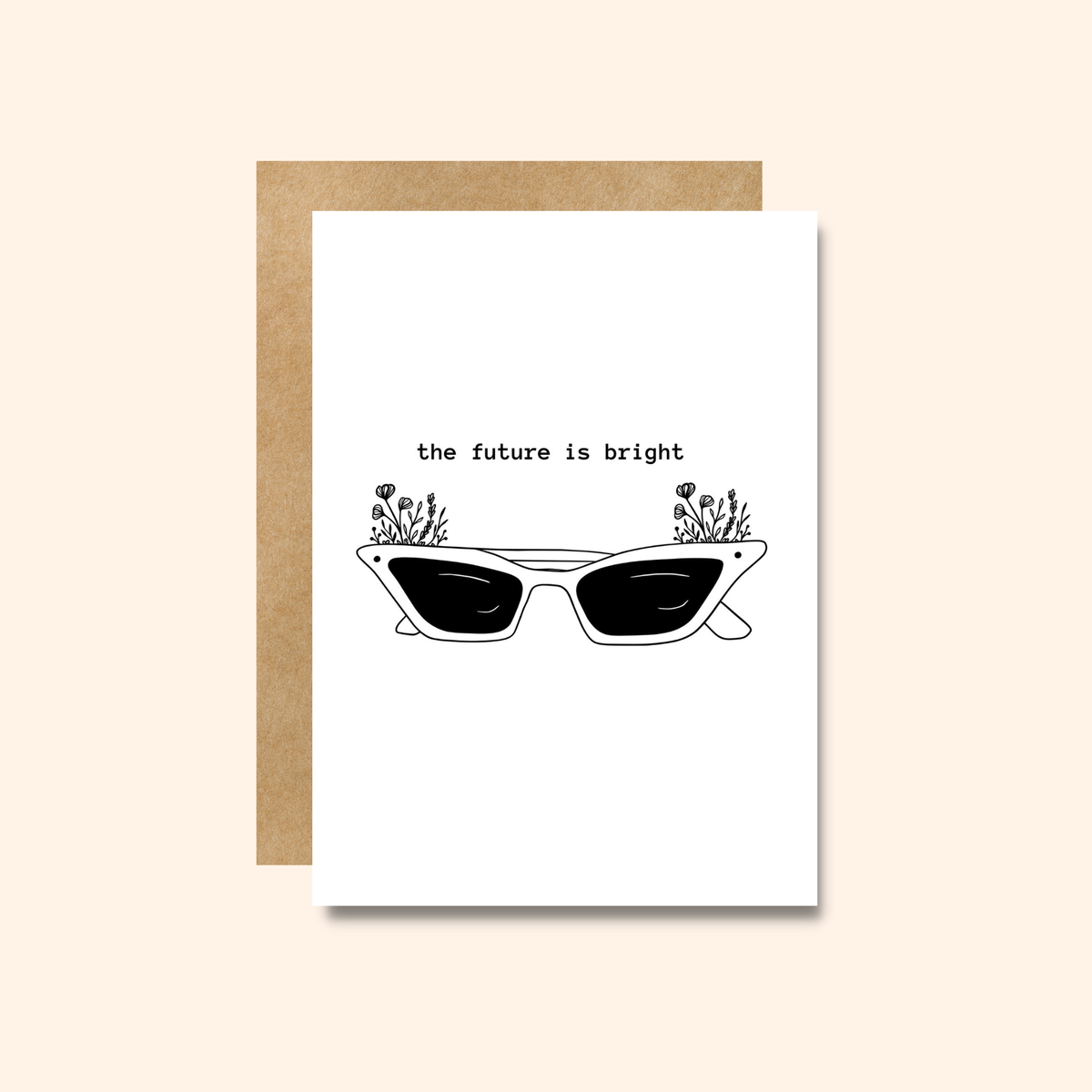 The Future is Bright - Blank Greeting Card